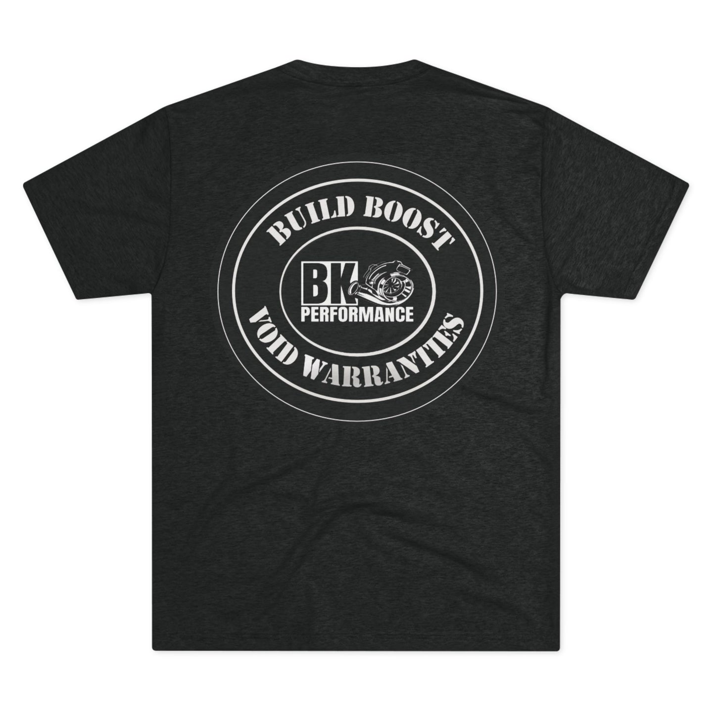 Build Boost, Void Warranties Tee